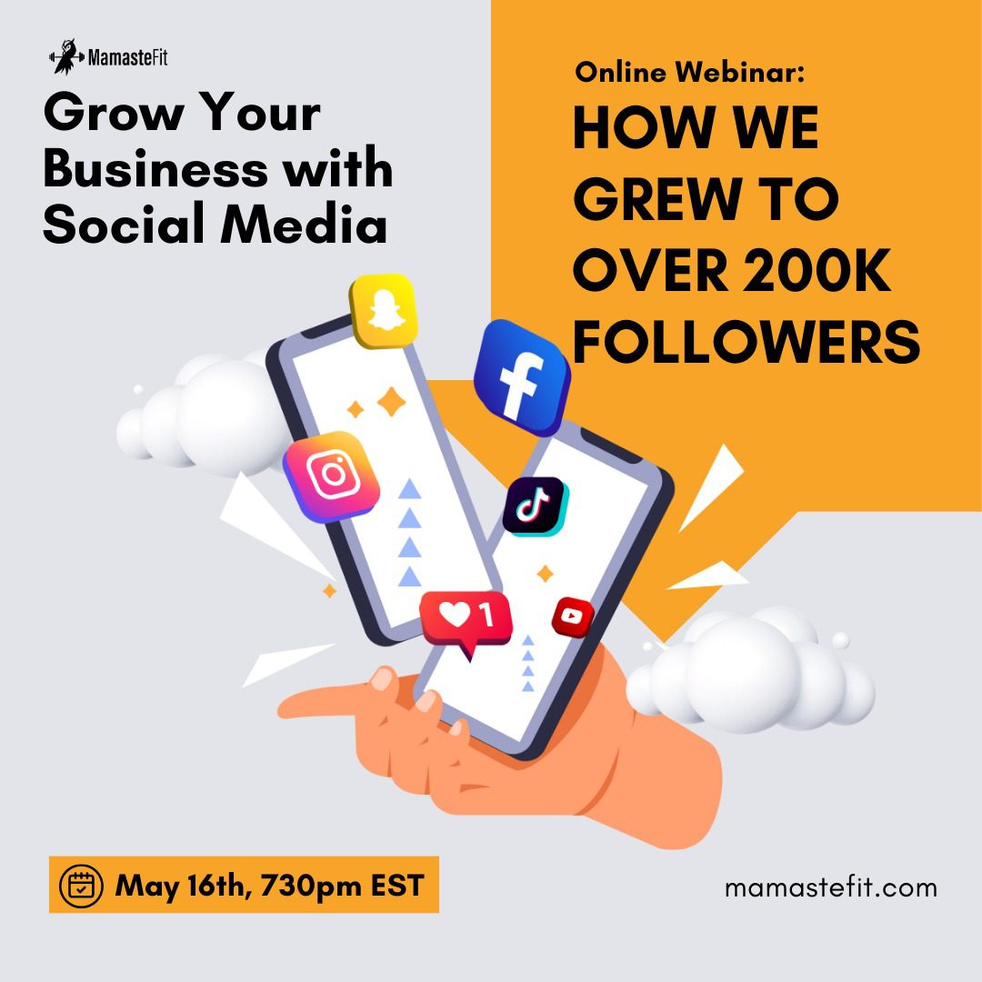 5 Effective Strategies to Grow Your Business with Social Media • MamasteFit
